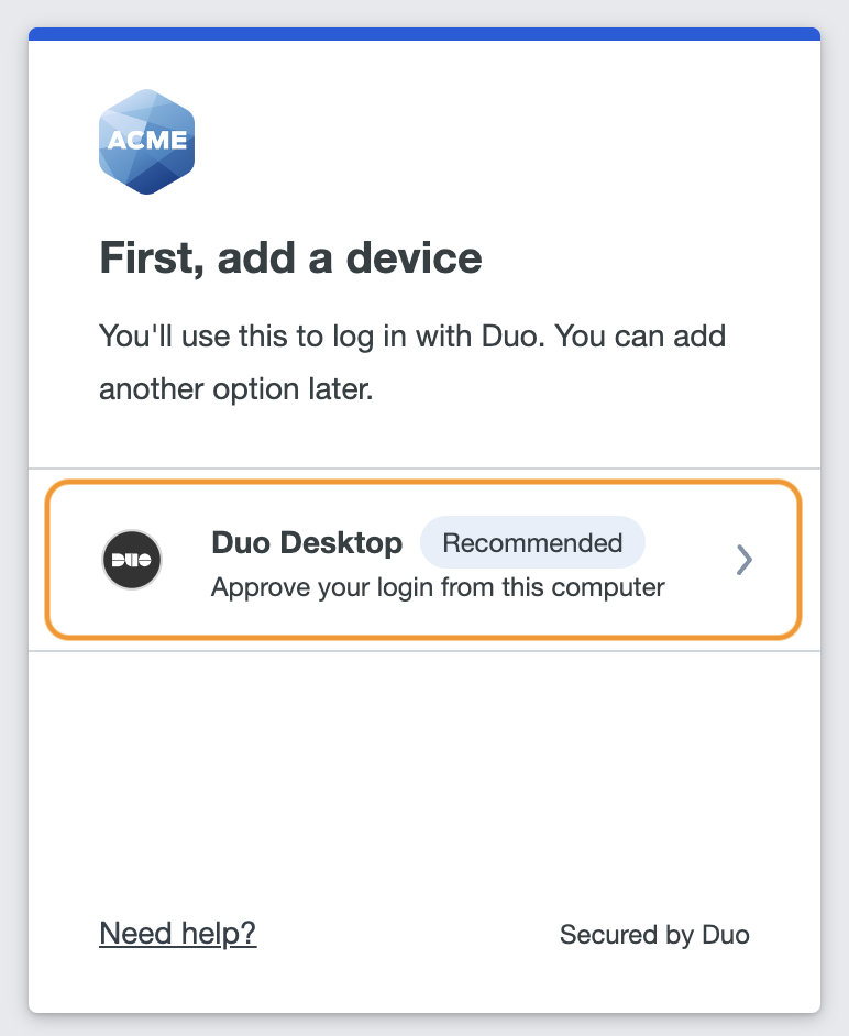 Select Duo Desktop During Enrollment