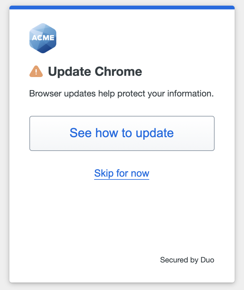 Duo Outdated Browser Warning Notification