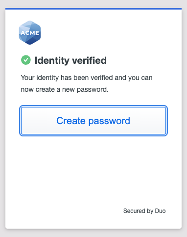 Duo Single Sign-On Temporary Identity Verified Create Password