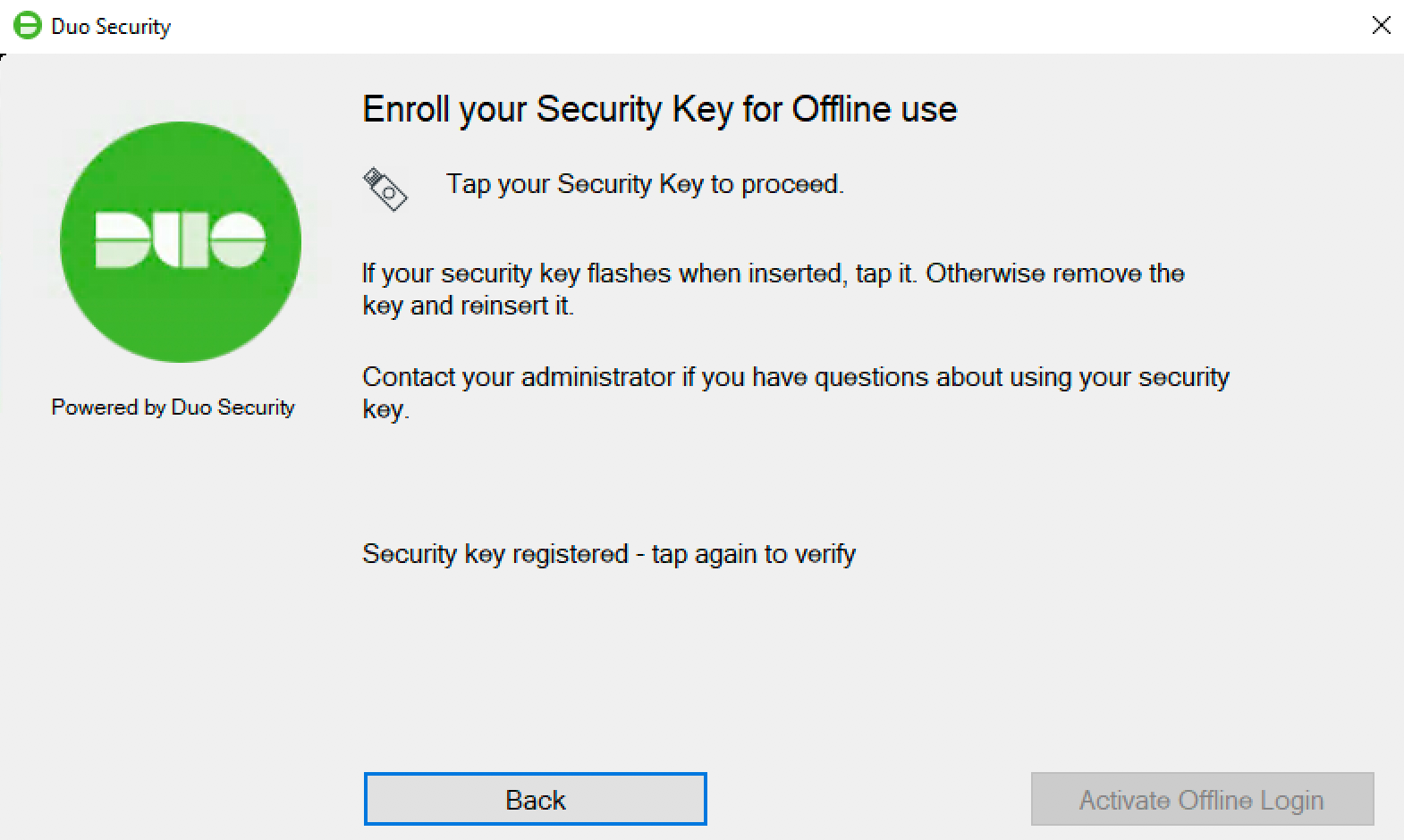 Duo Offline Access Activation - Tap Key Again